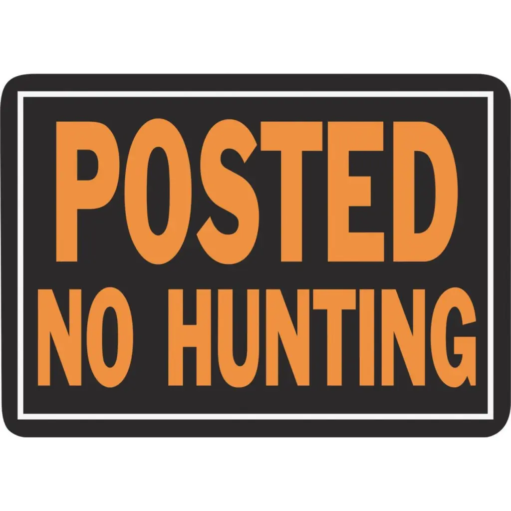 Hy-Ko Aluminum Posted No Hunting Sign